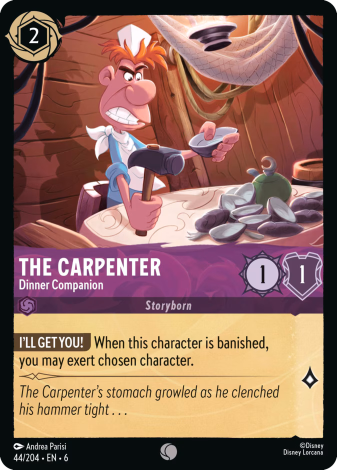 The Carpenter - Dinner Companion 6-44 Lorcana card